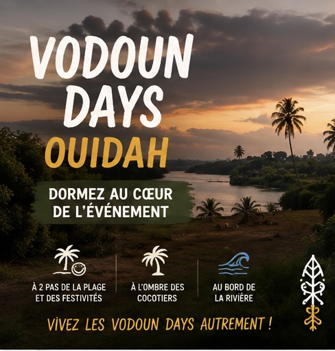 Vodoun Days Ouidah — dormez au cœur de l’événement